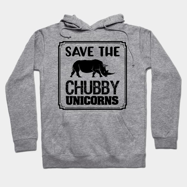 Save The Chubby Unicorns Black Hoodie by jmgoutdoors